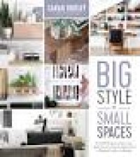 Big Style in Small Spaces