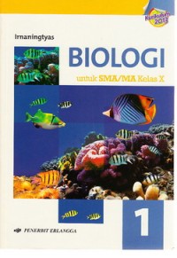 Biologi 1 : Untuk SMA/MA Kls X