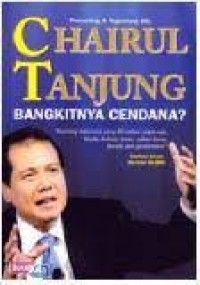 Chairul Tanjung : Bangkitnya Cendana