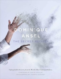 Image of Dominique Ansel The Secret Recipe