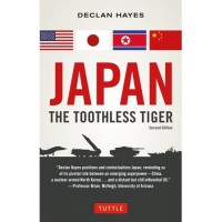 JAPAN The Toothless Tiger (Second Edition)
