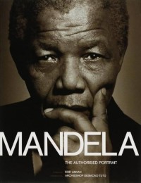 Mandela : the authorised portrait