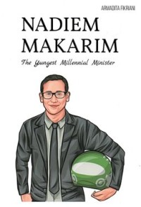 Nadiem Marim (The Youngest Millenial Minister)