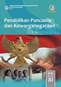 Pendidikan Pancasila dan Kewarganegaraan SMA/MA/SMK/MAK X (Edisis Revisi 2017)