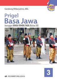 Prigel Basa Jawa Kanggo SMA/SMK/MA Kelas XII