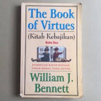 The Book Of Virtues (Kitab Kebajikan)