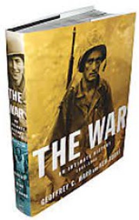 The War : An Intimate History 1941-1945