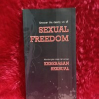 Uncover The Deadly Sin Of Sexual Freedom